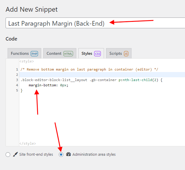 A screenshot of the Code Snippets Pro editor showing the code pasted in and the "Administration Area Styles" option selected.